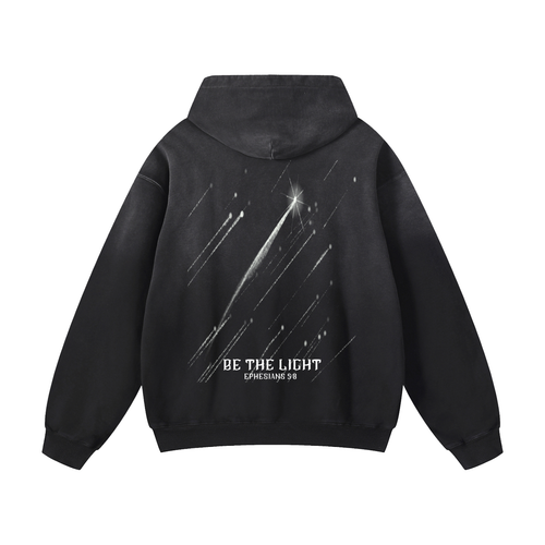 Be the light Hoodie.